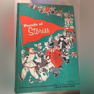 Child horizons parade of stories vintage 1964 hardcover picture book ephemera